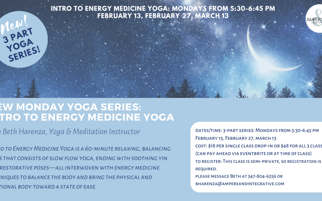 3-Part Series: Intro to Energy Medicine Yoga